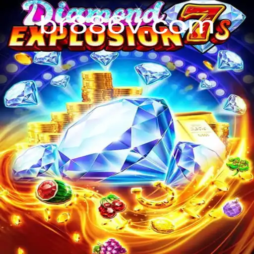 Exploring the Thrilling World of DiamondExplosion7s